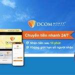 Dịch vụ chuyển tiền về Việt Nam của DCOM