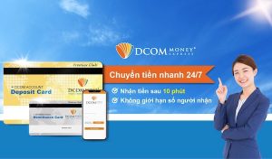Dịch vụ chuyển tiền về Việt Nam của DCOM